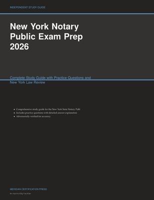 New York Notary Public Exam Prep 2026: Complete Study Guide with Practice Questions and New York Law Review Subscription