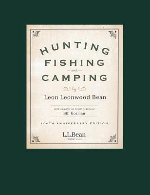 Hunting, Fishing, and Camping: 100th Anniversary Edition