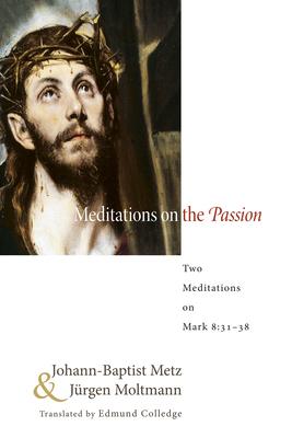 Meditations on the Passion