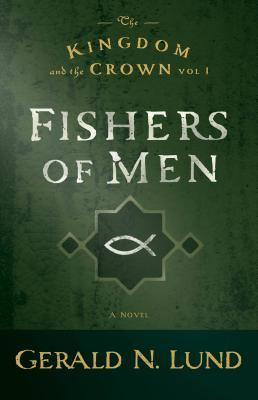 Fishers of Men: Volume 1