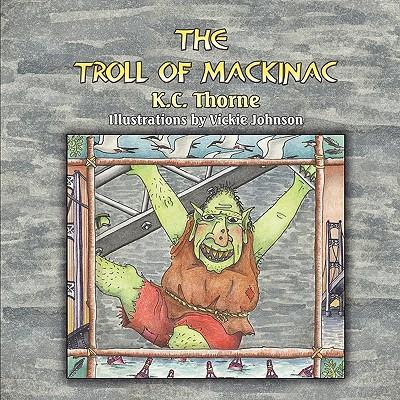 The Troll of Mackinac