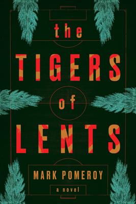 The Tigers of Lents