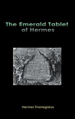 The Emerald Tablet of Hermes