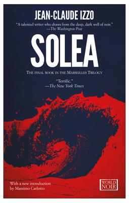 Solea: Marseilles Trilogy, Book Three