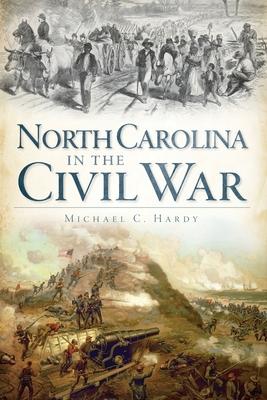 North Carolina in the Civil War