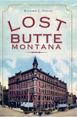 Lost Butte, Montana