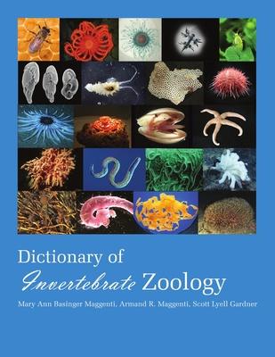 Dictionary of Invertebrate Zoology --Paperback