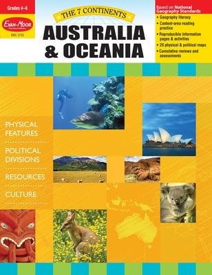 7 Continents: Australia and Oceania, Grade 4 - 6 Teacher Resource