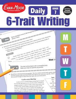 Daily 6-Trait Writing, Grade 7 Teacher Edition