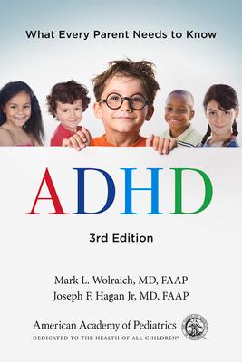 ADHD: What Every Parent Needs to Know