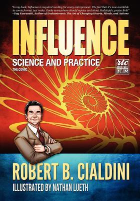 Influence: Science and Practice: The Comic