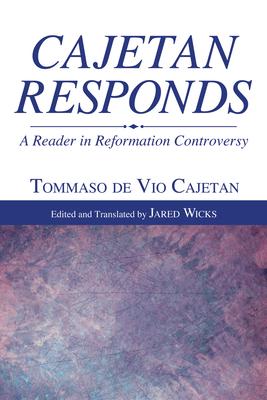 Cajetan Responds