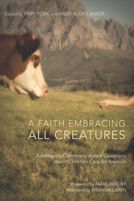 A Faith Embracing All Creatures