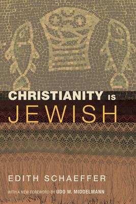 Christianity Is Jewish