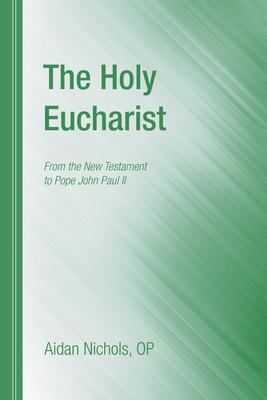 The Holy Eucharist