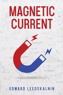 Magnetic Current