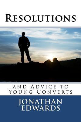 Resolutions and Advice to Young Converts