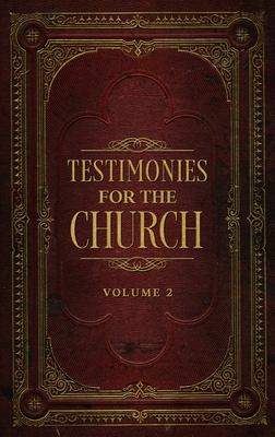 Testimonies for the Church Volume 2