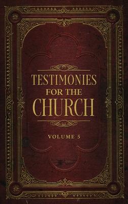 Testimonies for the Church Volume 5 Subscription