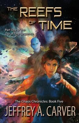 The Reefs of Time: Part One of the "Out of Time" Sequence