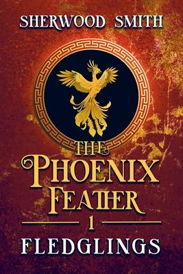 The Phoenix Feather: Fledglings