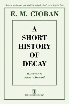 A Short History of Decay