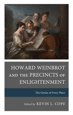 Howard Weinbrot and the Precincts of Enlightenment: The Genius of Every Place