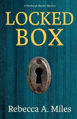 Locked Box: A Pittsburgh Murder Mystery