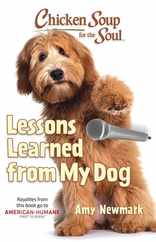 Chicken Soup for the Soul: Lessons Learned from My Dog Subscription
