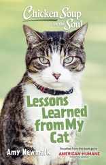 Chicken Soup for the Soul: Lessons Learned from My Cat Subscription