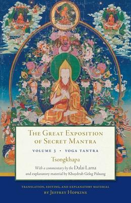 The Great Exposition of Secret Mantra, Volume 3: Yoga Tantra Subscription