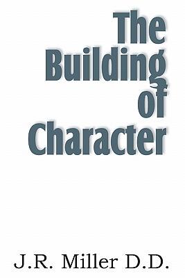 The Building of Character