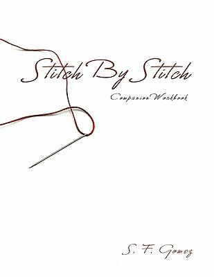 Stitch By Stitch Companion Workbook