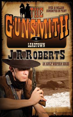 Leadtown: The Gunsmith