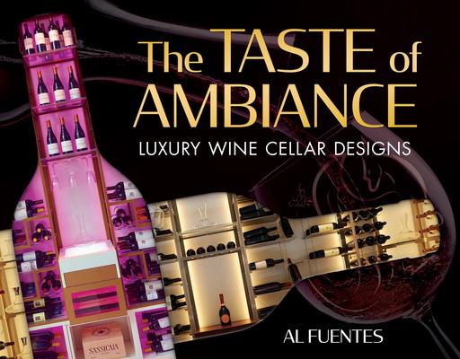 The Taste of Ambiance: Luxury Wine Cellar Designs