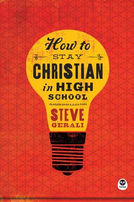 How to Stay Christian in High School