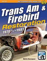 Trans Am & Firebird Restoration: 1970-1/2 - 1981 Subscription