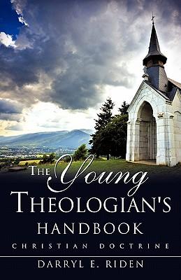 The Young Theologian's Handbook