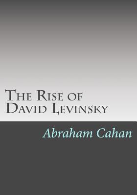 The Rise of David Levinsky