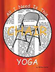 All I Need Is This CHAIR YOGA Subscription