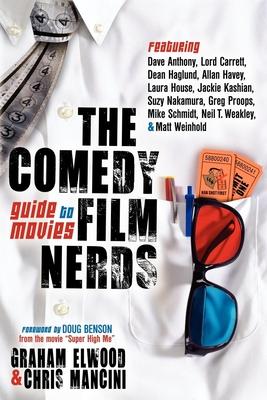 The Comedy Film Nerds Guide to Movies