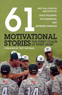 61 Motivational Stories for Every Coach of Every Sport