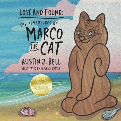 Lost and Found: The Adventures of Marco the Cat