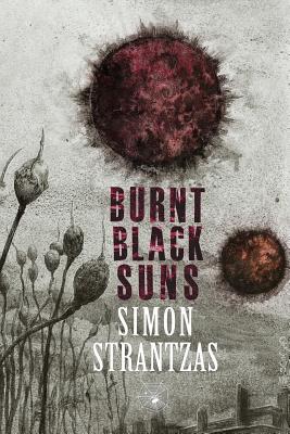 Burnt Black Suns: A Collection of Weird Tales