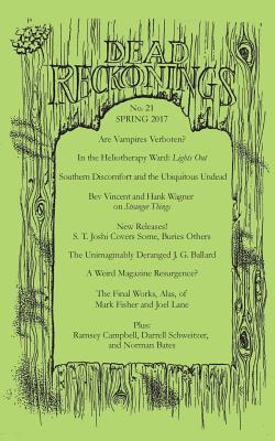 Dead Reckonings No. 21 (Spring 2017) Subscription
