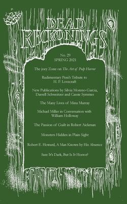 Dead Reckonings No. 29 (Spring 2021) Subscription