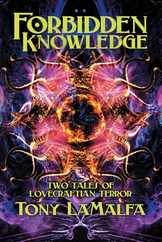 Forbidden Knowledge: Two Tales of Lovecraftian Terror Subscription