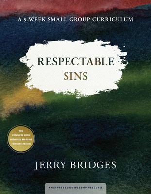 Respectable Sins: A 9-Week Small-Group Curriculum