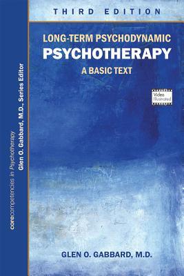 Long-Term Psychodynamic Psychotherapy: A Basic Text