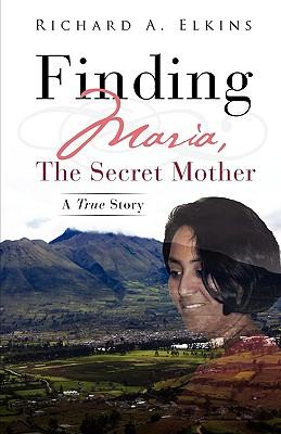 Finding Maria, The Secret Mother